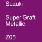 Preview: Suzuki, Super Graft Metallic, Z05.